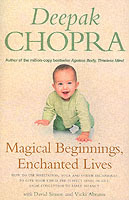 Magical Beginnings, Enchanted Lives