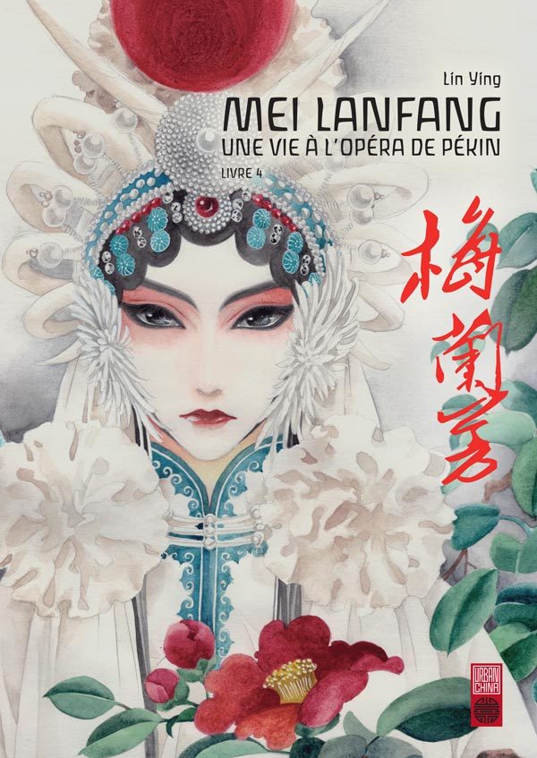 Mei Lanfang - Tome 4