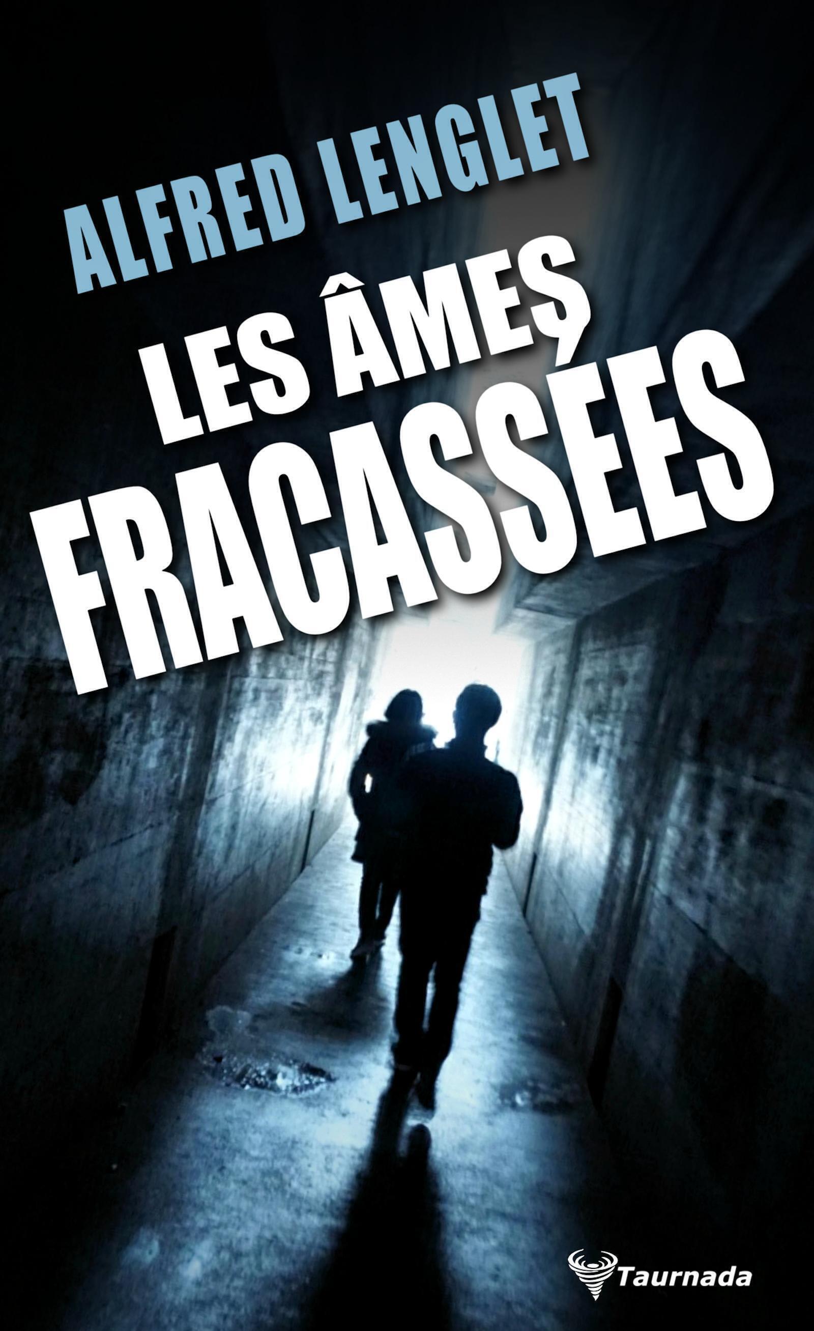 Les Âmes fracassées