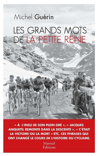 Grands mots de la petite reine