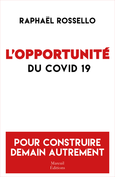 L'opportunité du Covid 19