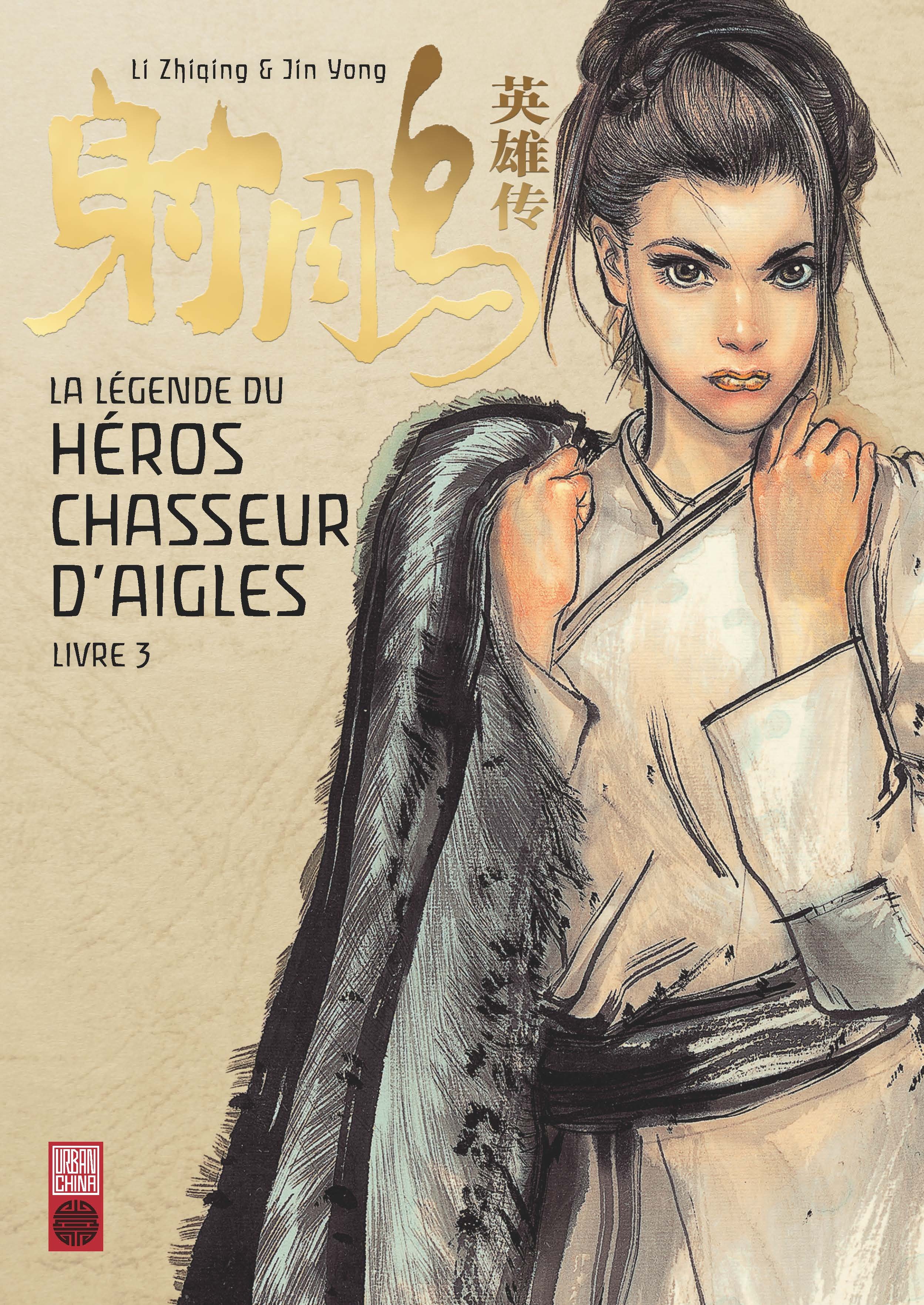 La légende du héros chasseur d'aigle - Tome 3