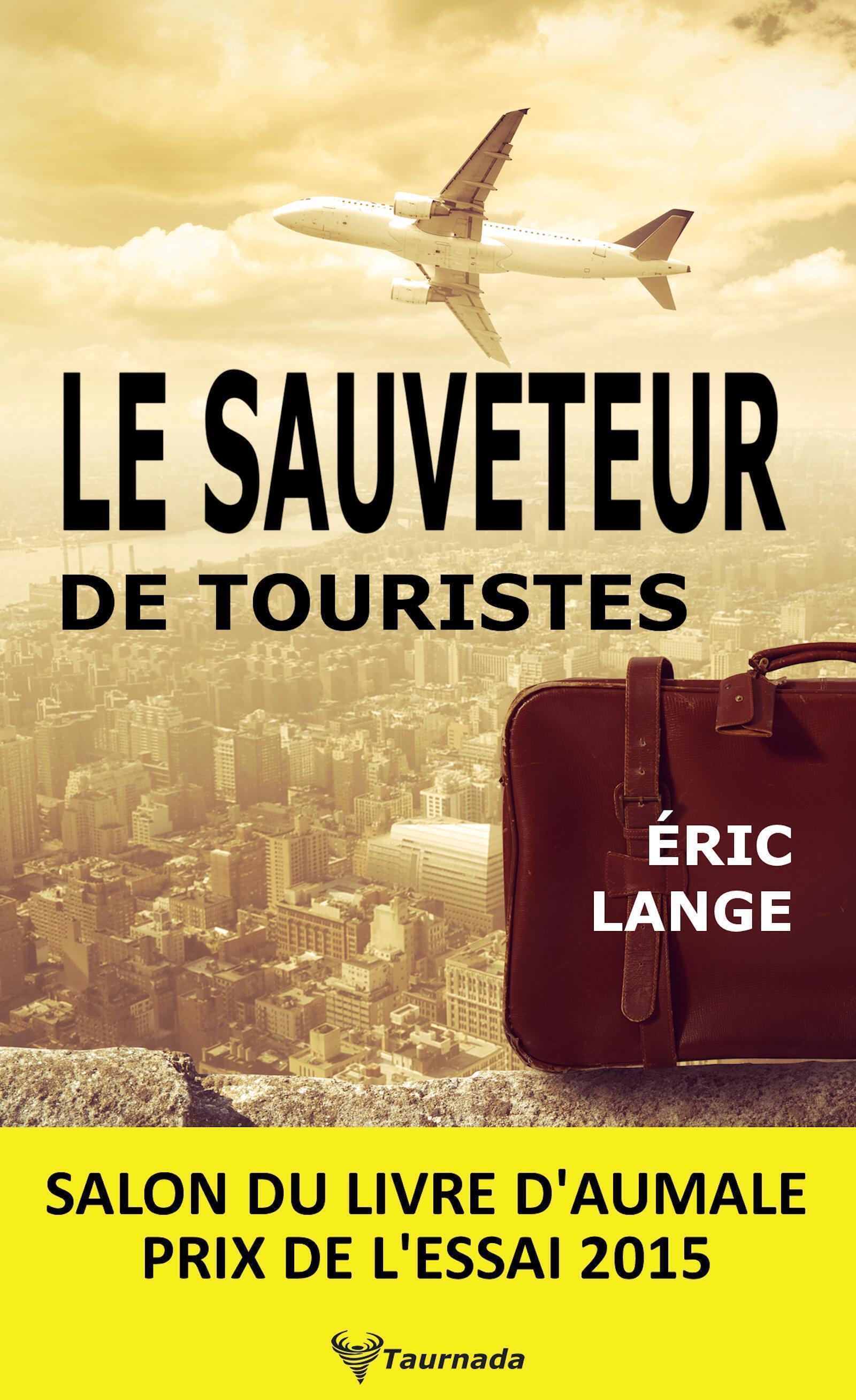 Le Sauveteur de touristes