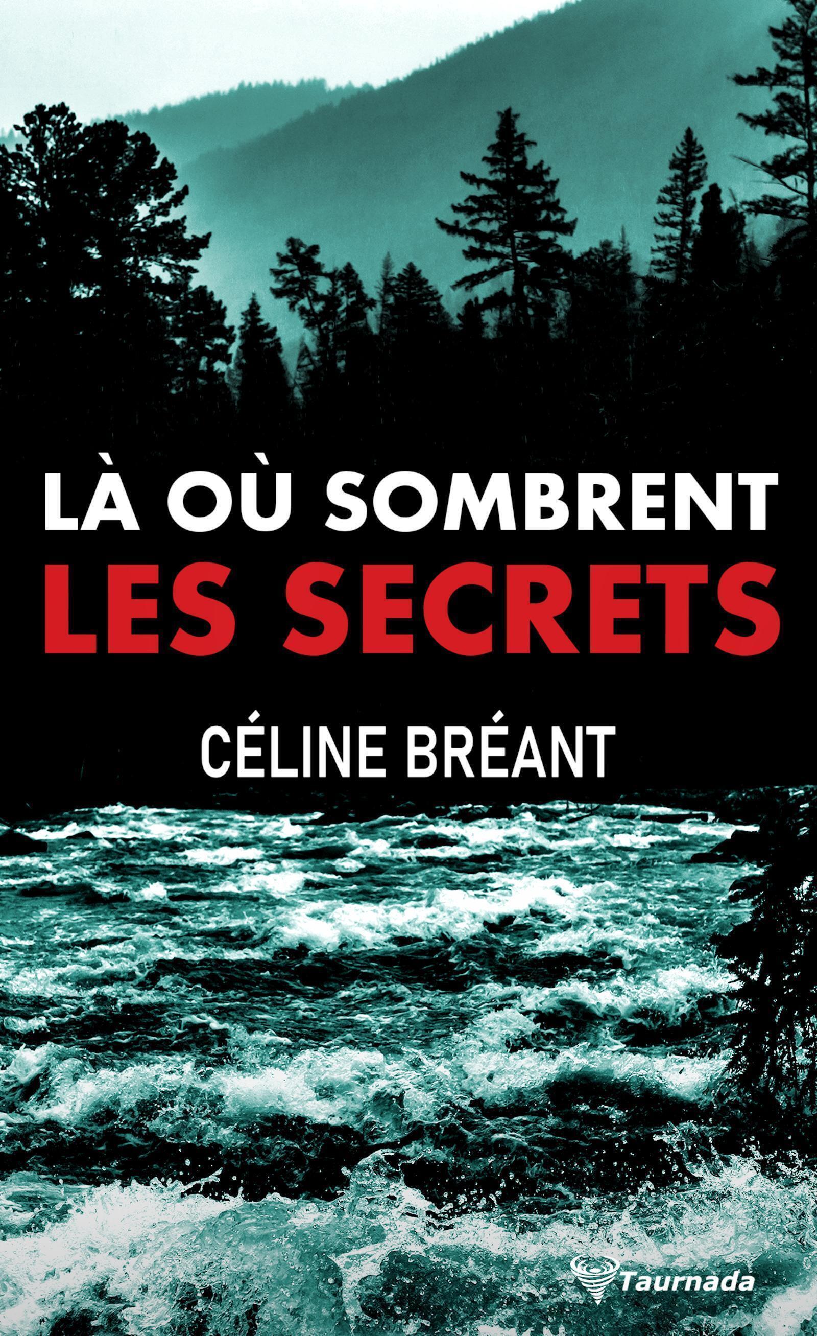 Là où sombrent les secrets