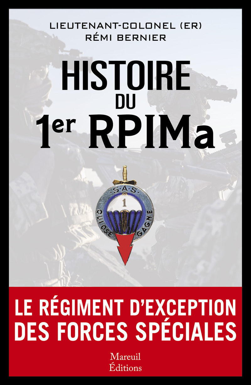 Histoire du 1er RPIMa, le régiment d'exception des forces spéciales