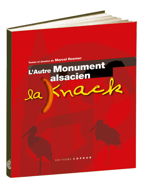 L'Autre Monument alsacien : la Knack