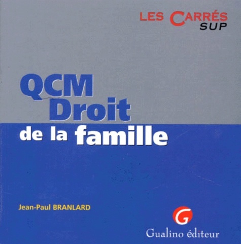 QCM. DROIT DE LA FAMILLE