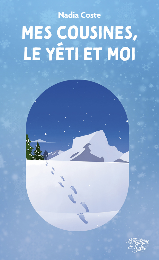Mes cousines, le yéti et moi