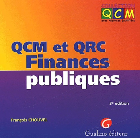 qcm et qrc. finances publiques - 3ème édition