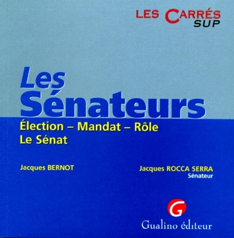 LES SÉNATEURS