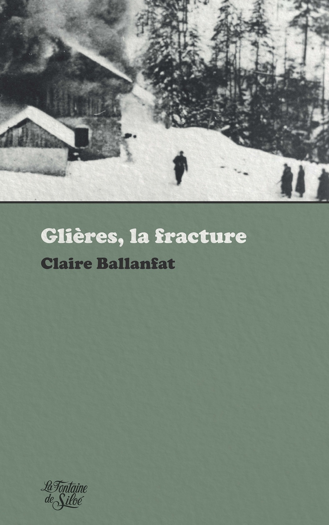 Glières, la fracture