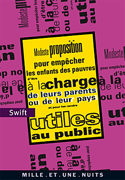 Modeste proposition pour empêcher les enfants des pauvres d'être à la charge de leurs parents ou