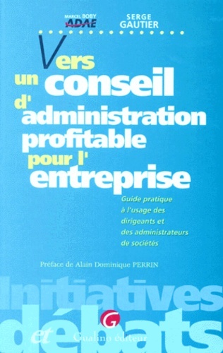vers un conseil d'administration profitable pour l'entreprise