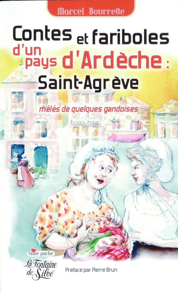 Contes et fariboles de Saint-Agrève