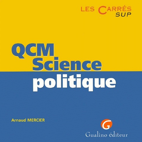 QCM. SCIENCE POLITIQUE