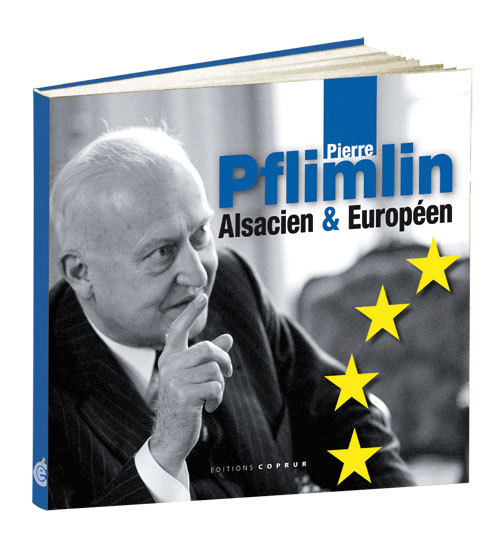 Pierre Pflimlin, Alsacien et Européen