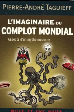 L'imaginaire du complot mondial