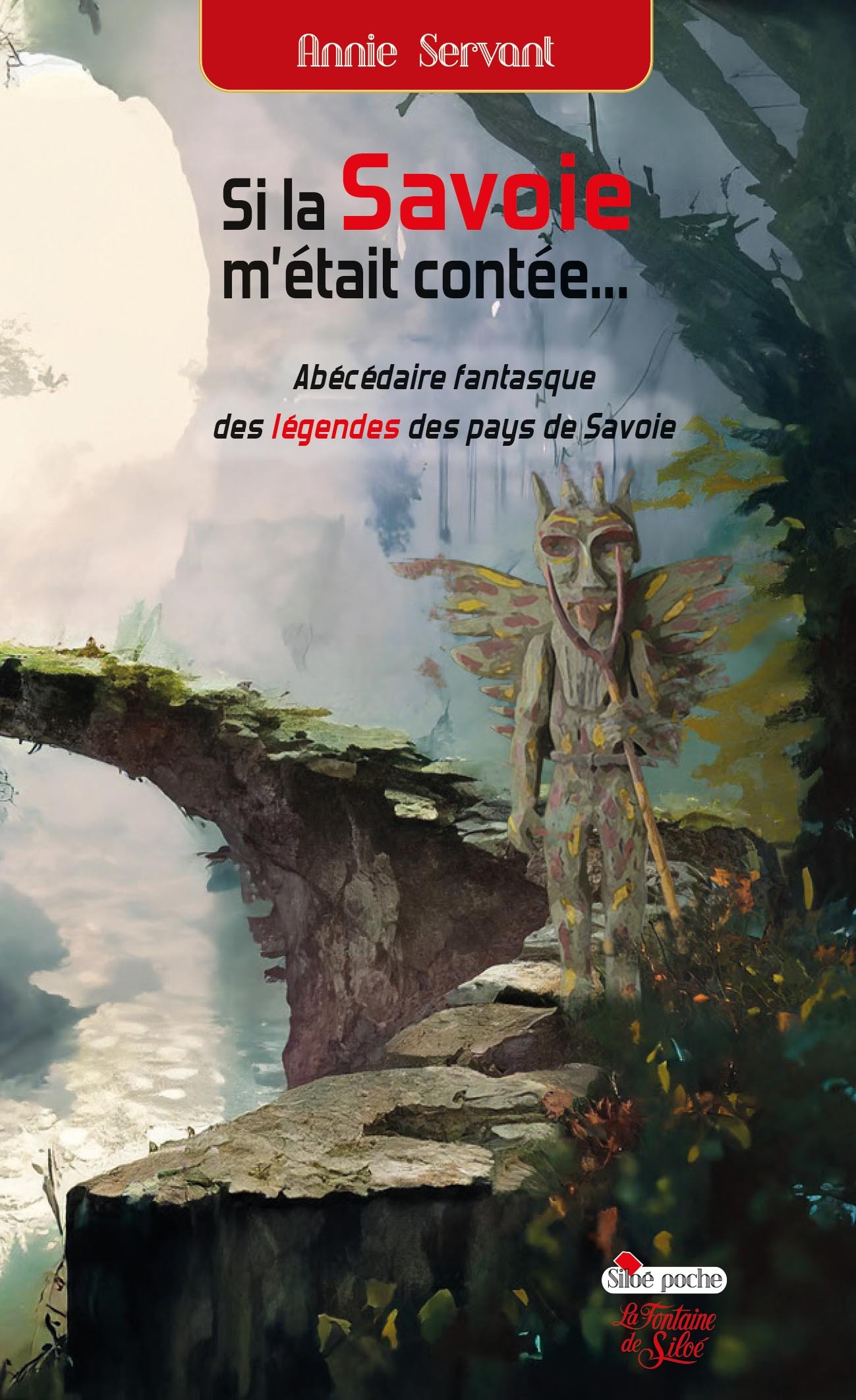 Si la Savoie m’était contée...