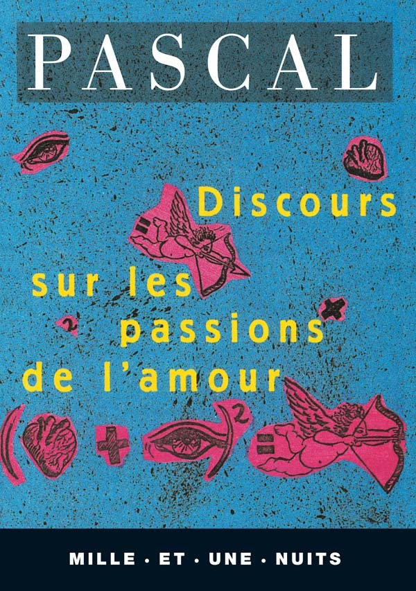 Discours sur les passions de l'amour