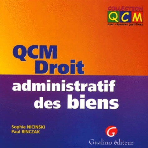 QCM. DROIT ADMINISTRATIF DES BIENS