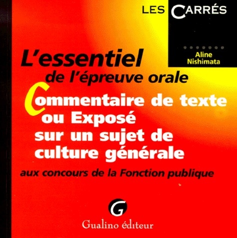L'ESSENTIEL DE L'ÉPREUVE ORALE AUX CONCOURS DE LA FONCTION PUBLIQUE