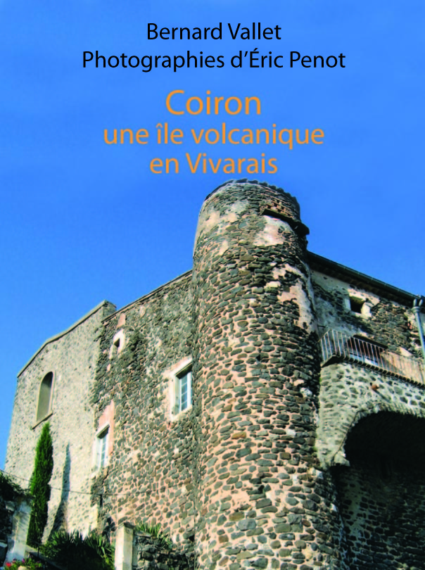 Coiron, une île volcanique en Vivarais