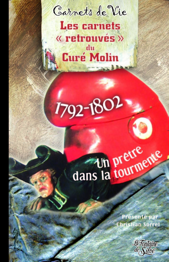 Les carnets "retrouvés" du Curé Molin