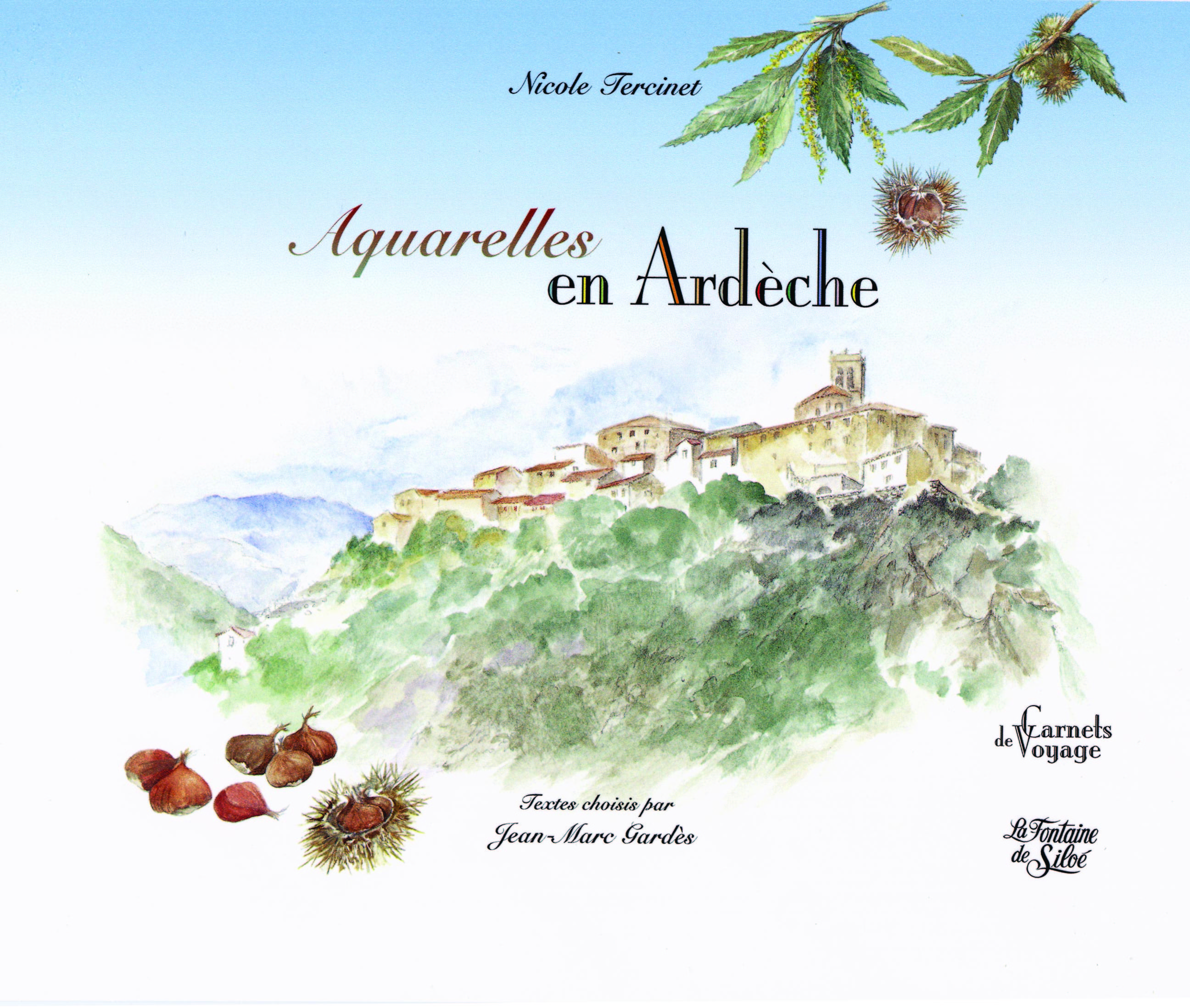 Aquarelles en Ardèche