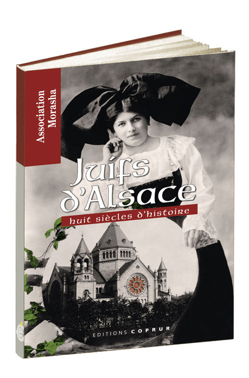 Juifs d'Alsace, huit siècles d'histoire