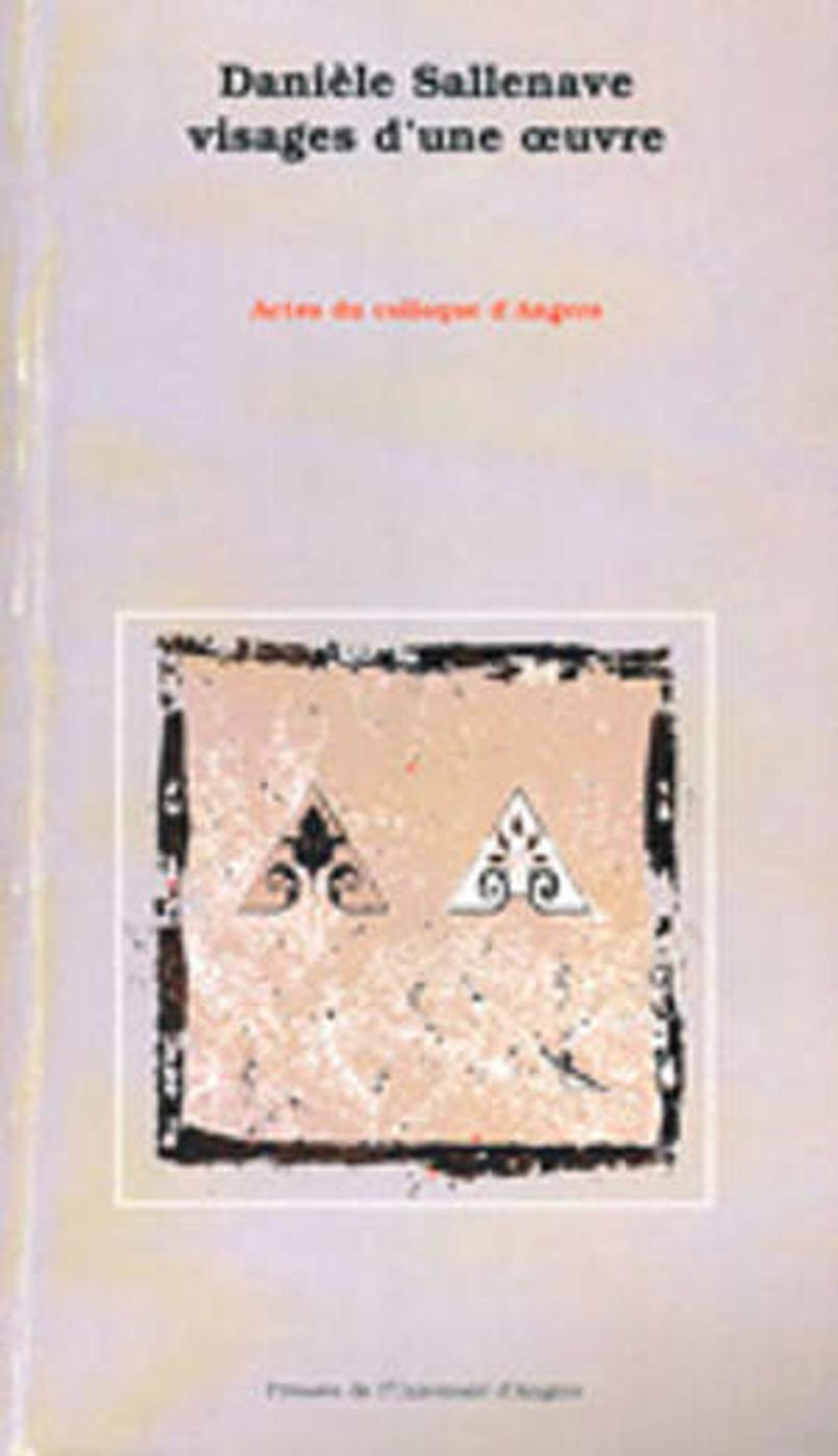 DANIELE SALLENAVE VISAGES D UNE OEUVRE