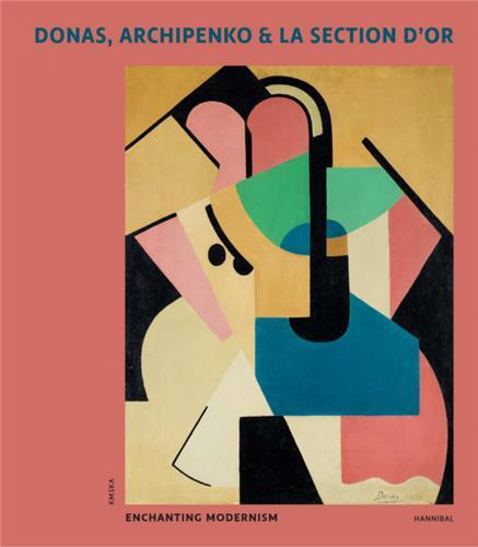 Donas, Archipenko and La Section d'Or /anglais