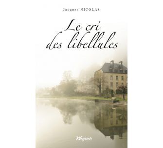 CRI DES LIBELLULES (LE)