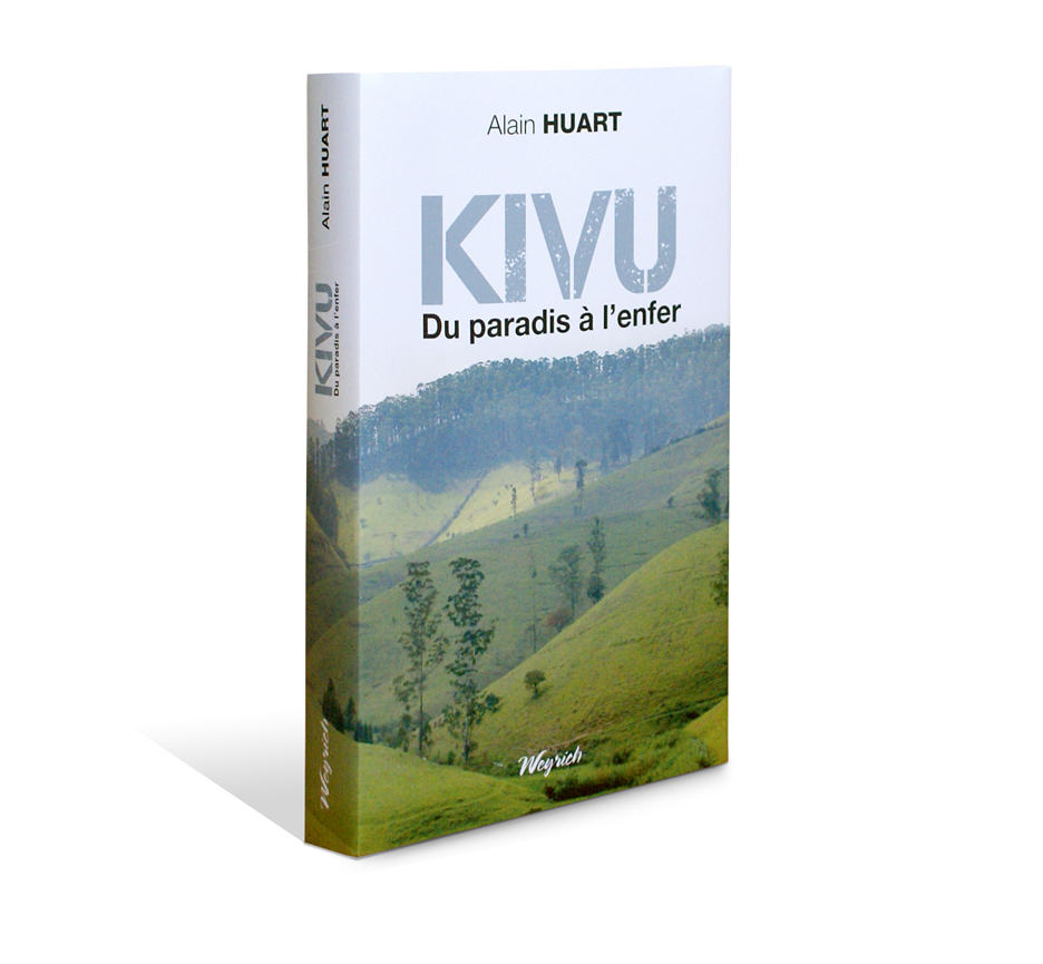 KIVU-DU PARADIS A L'ENFER