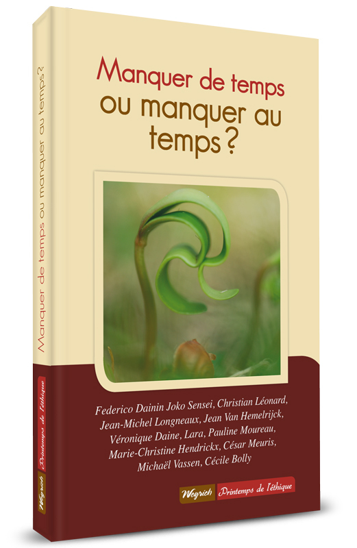 Manquer de temps ou manquer au temps