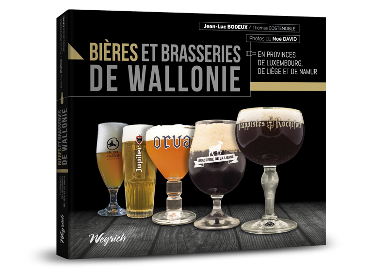 BIERES ET BRASSERIES DE WALLONIE - LUXEMBOURG, LIEGE, NAMUR
