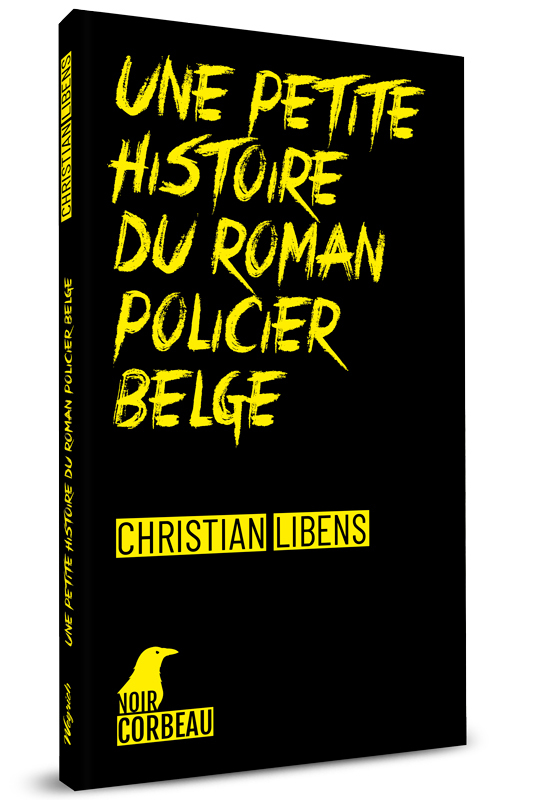 UNE PETITE HISTOIRE DU ROMAN POLICIER BELGE