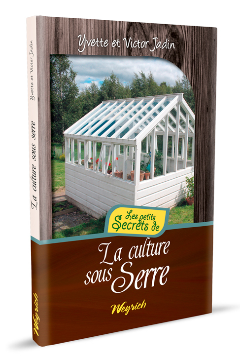 CULTURE SOUS SERRE (LA)