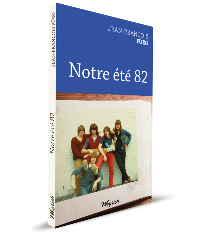NOTRE ETE 82