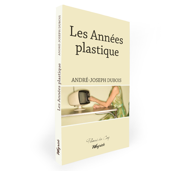 ANNEES PLASTIQUE (LES)