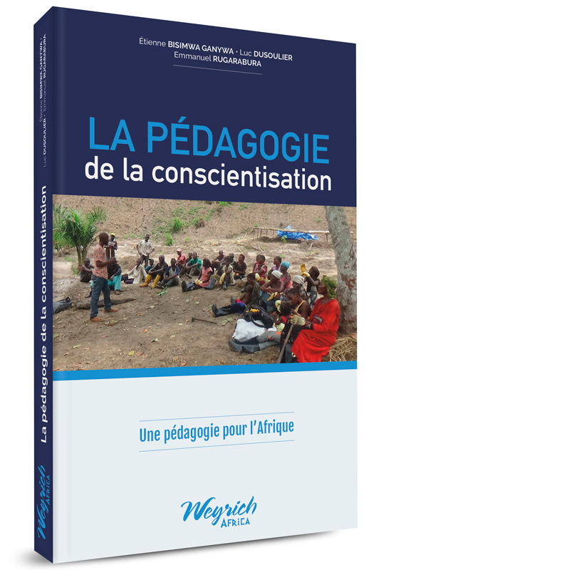 LA PEDAGOGIE DE LA CONSCIENTISATION