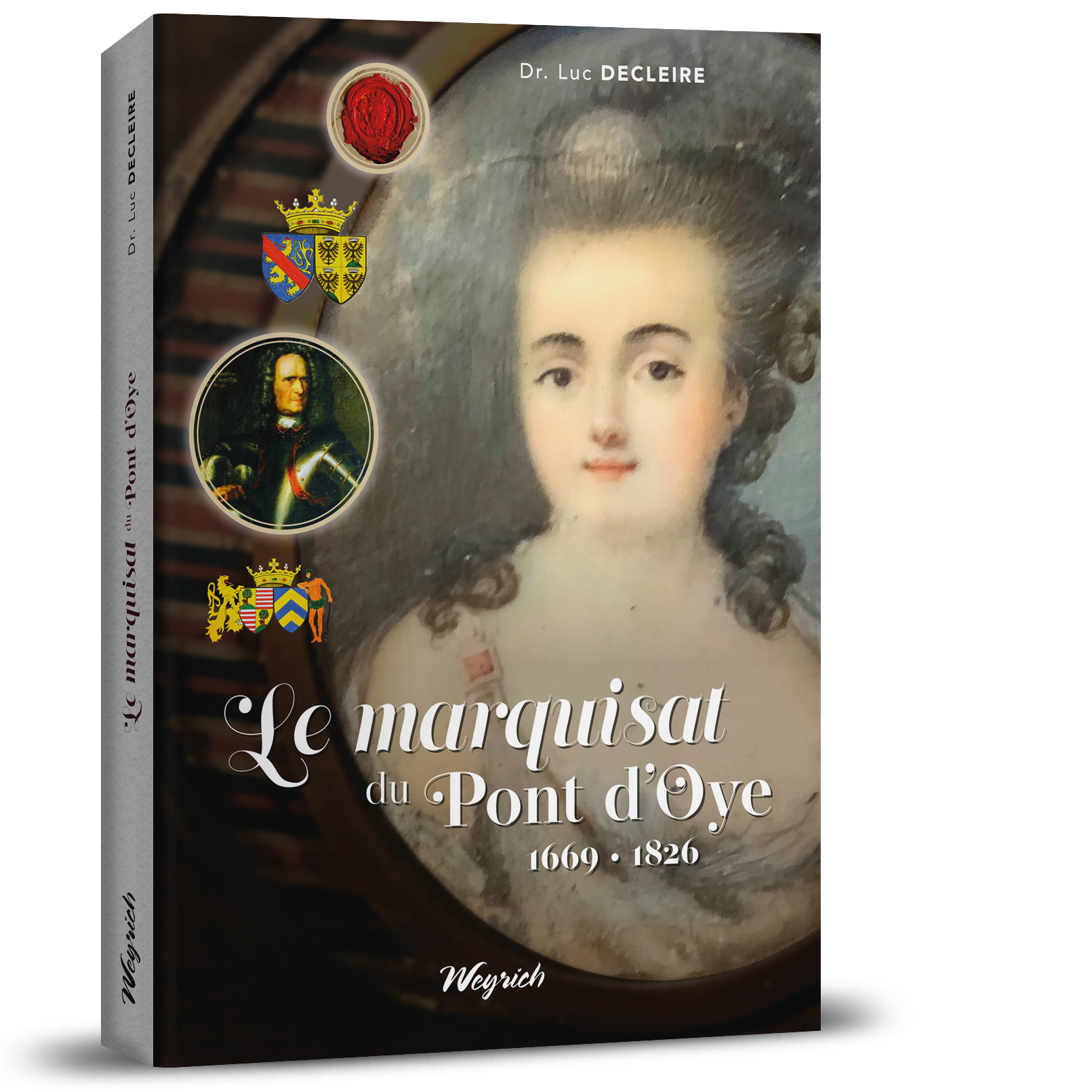 Le marquisat du Pont d’Oye (1669-1826)
