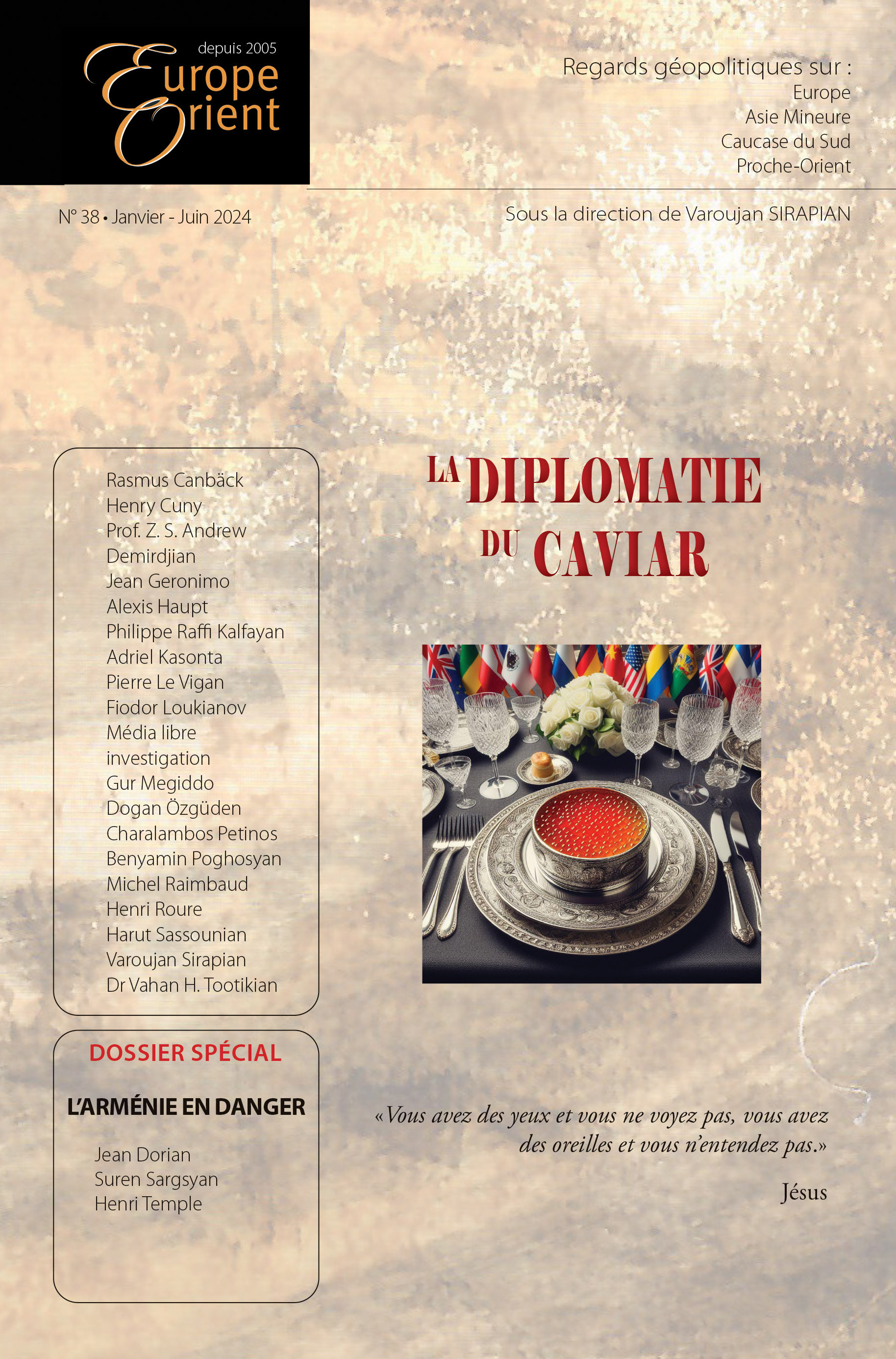 E&O-38 : LA DIPLOMATIE DU CAVIAR