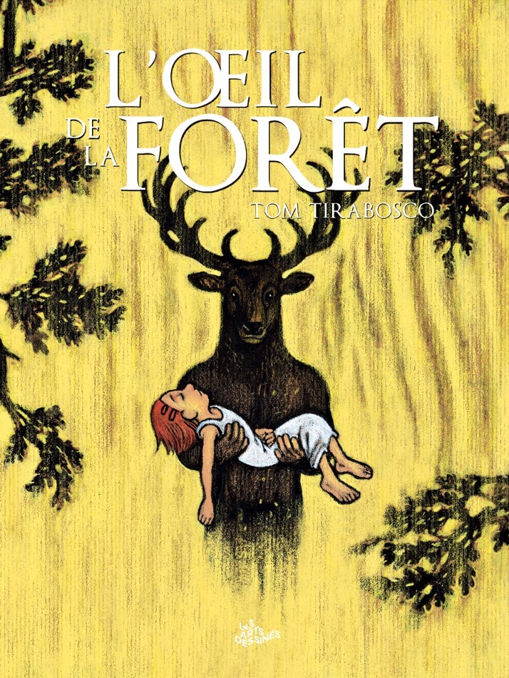 L’oeil de la forêt