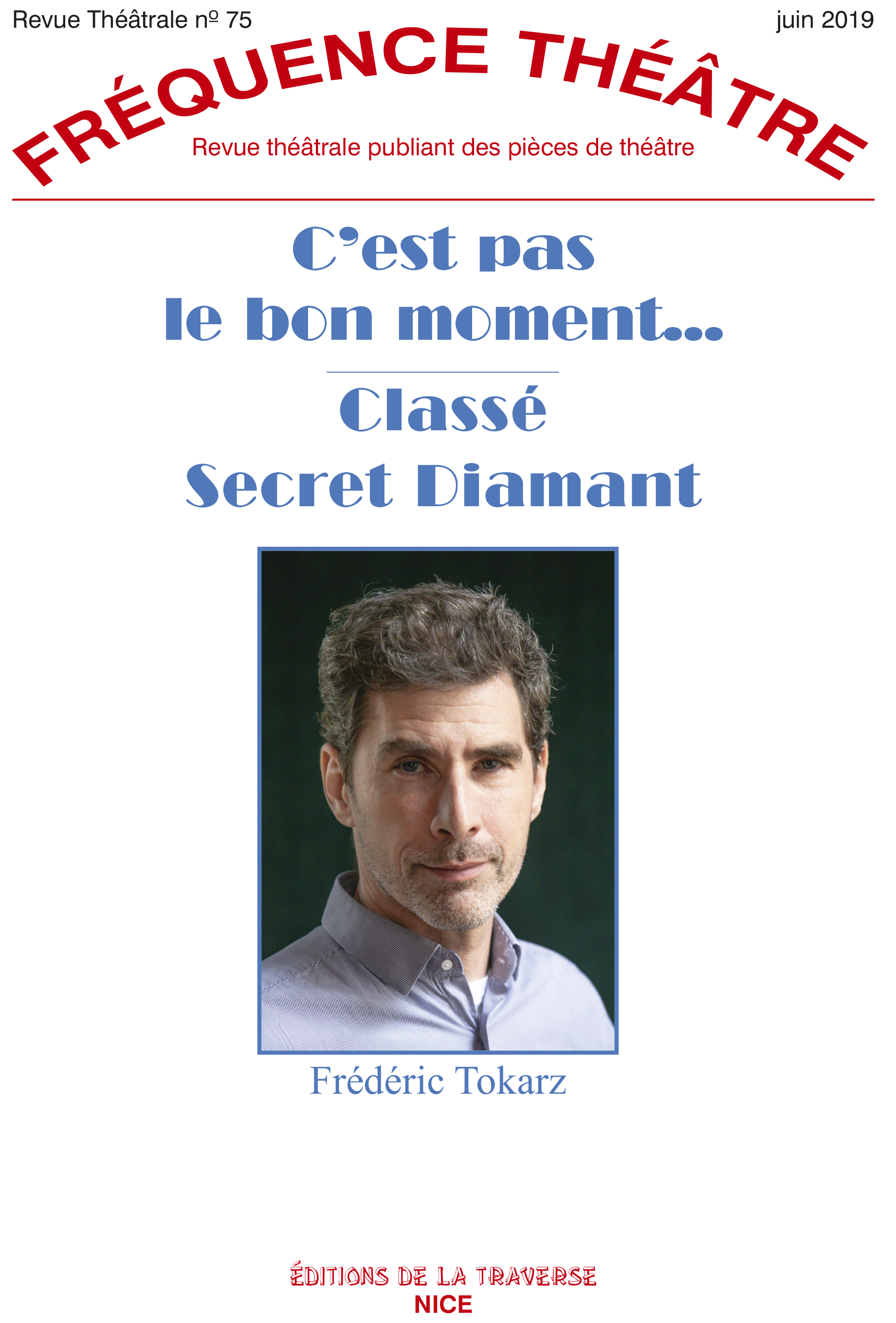 C'est pas le bon moment - Classé secret diamant