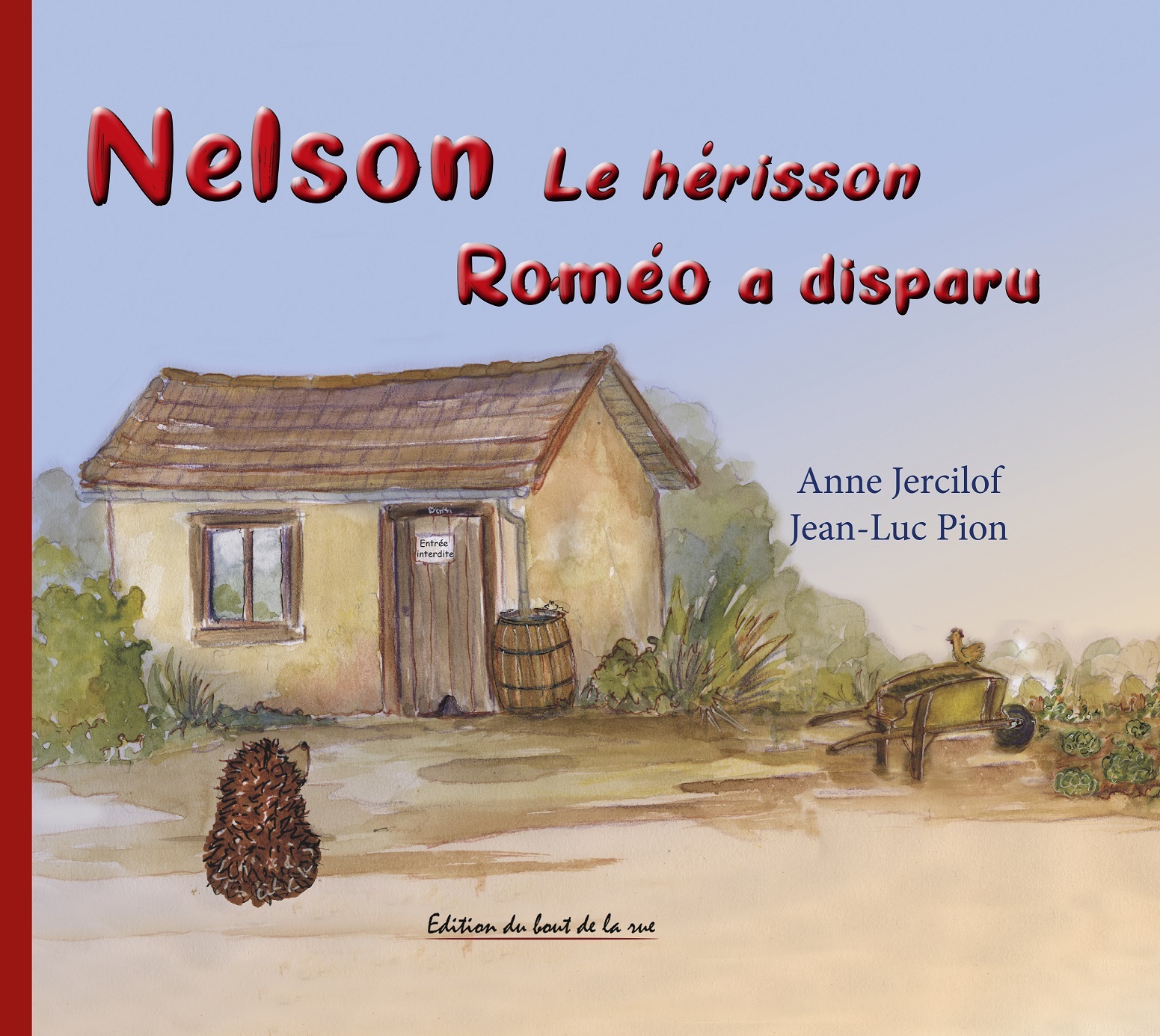 Nelson le hérisson Roméo a disparu