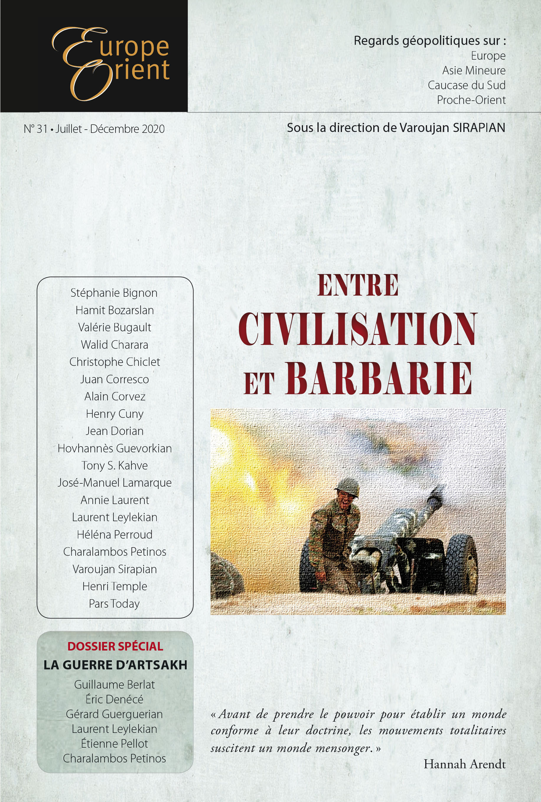 EO-31 : Entre civilisation et barbarie