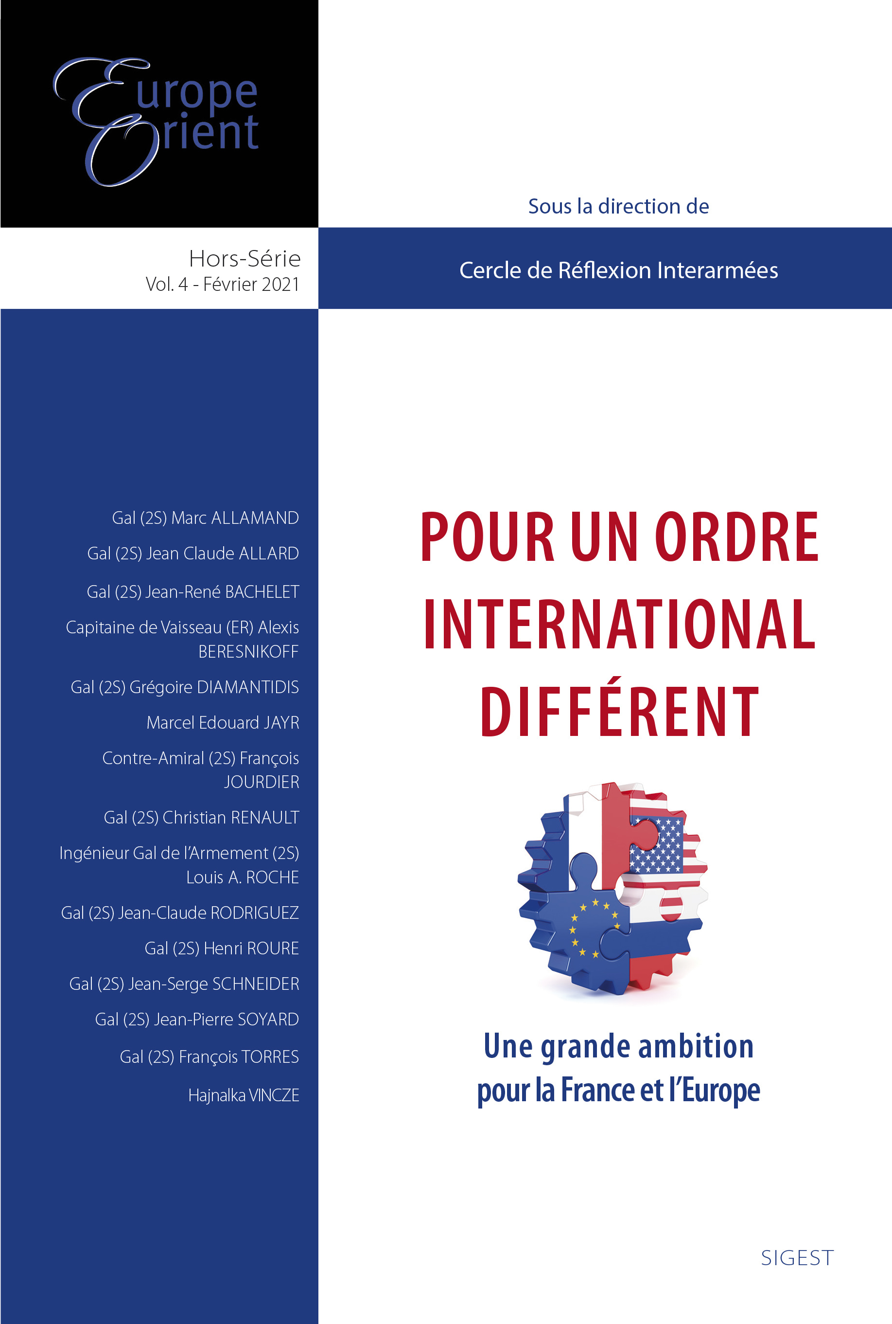 POUR UN ORDRE INTERNATIONAL DIFFERENT - UNE GRANDE AMBITION POUR LA FRANCE ET LEUROPE