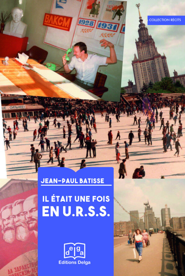 Il était une fois en U.R.S.S.