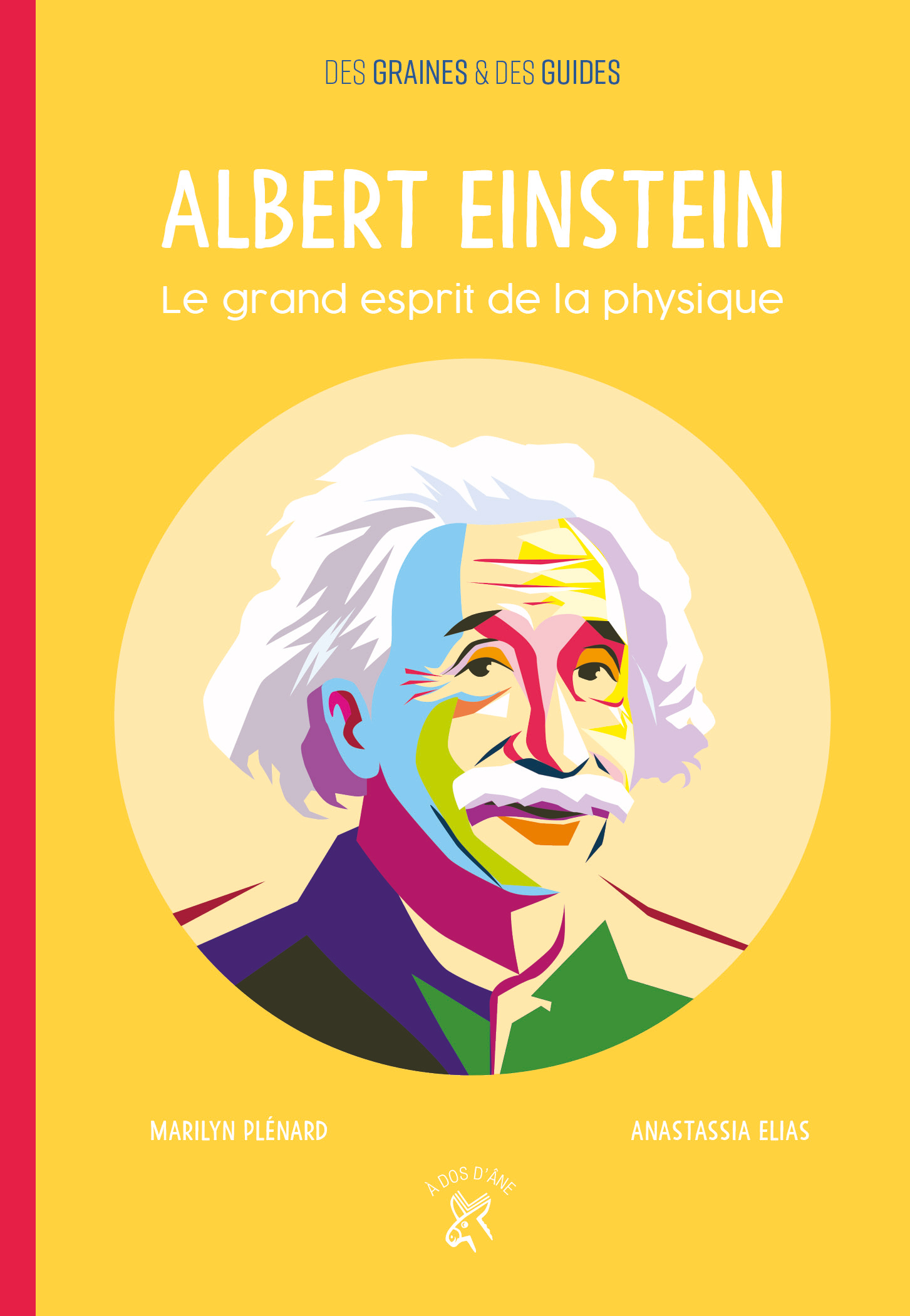 Albert Einstein, le grand esprit de la physique