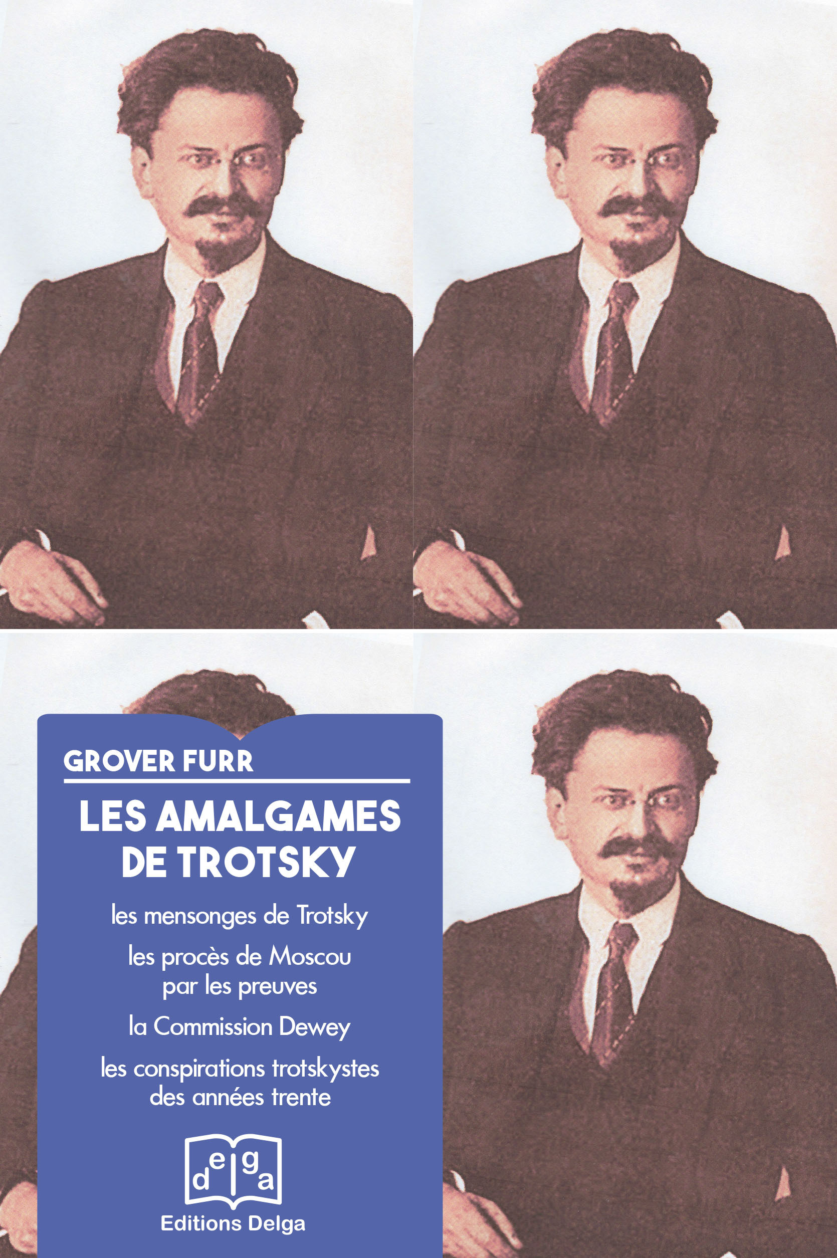 Les Amalgames de Trotsky